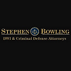Stephen T Bowling, DWI & Criminal Defense Attorneys
