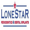 Lone Star Periodontics and Dental Implants